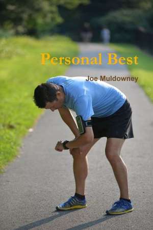 Personal Best de Joe Muldowney