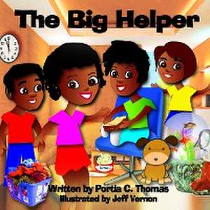 The Big Helper de Portia C. Thomas