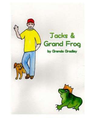 Jacks and Grand Frog de Brenda Bradley