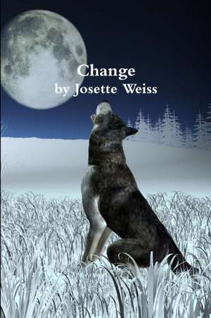 Change de Josette Weiss