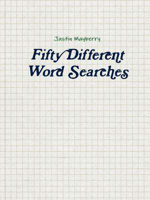 Fifty Different Word Searches de Justin Mayberry