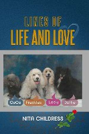 Lines of Life and Love de Nita Childress