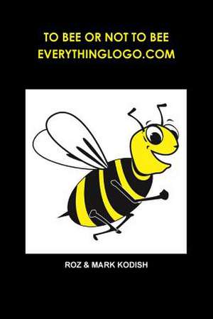 To Bee or Not to Bee, Everythinglogo.com de Roz &. Mark Kodish