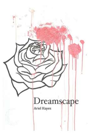 Dreamscape de Ariel Hayes