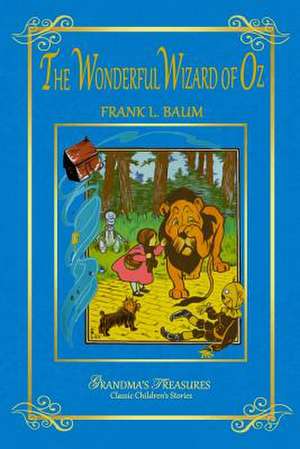 The Wonderful Wizard of Oz de L. Frank Baum