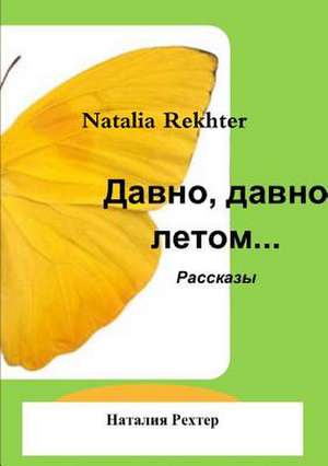 O, ... de Natalia Rekhter