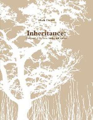 Inheritance de Mark Daniel