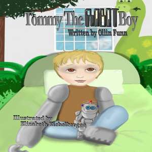 Tommy the Robot Boy de Ollin Funn