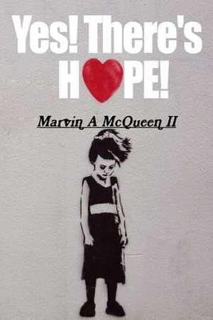 Yes! There's Hope de Marvin McQueen II