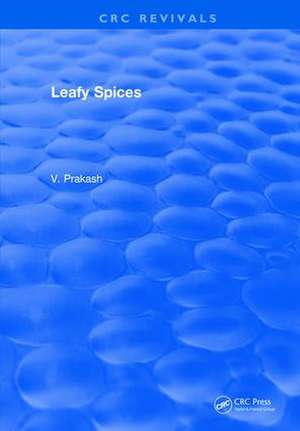 Spices: Leafy Spices de V. Prakash