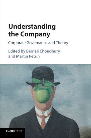 Understanding the Company: Corporate Governance and Theory de Barnali Choudhury