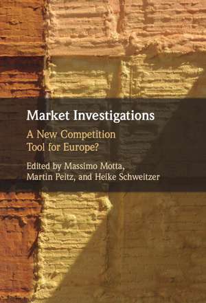 Market Investigations: A New Competition Tool for Europe? de Massimo Motta