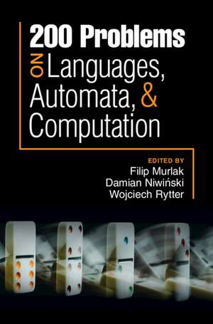 200 Problems on Languages, Automata, and Computation de Filip Murlak