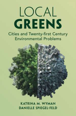 Local Greens de Katrina M. Wyman