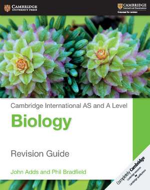 Cambridge International AS and A Level Biology Revision Guide de John Adds