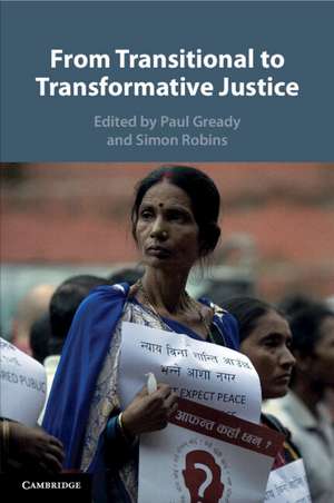 From Transitional to Transformative Justice de Paul Gready