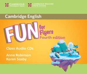 Fun for Flyers Class Audio CDs (2) de Anne Robinson