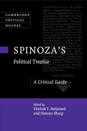 Spinoza's Political Treatise: A Critical Guide de Yitzhak Y. Melamed