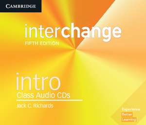 Interchange Intro Class Audio CDs de Jack C. Richards