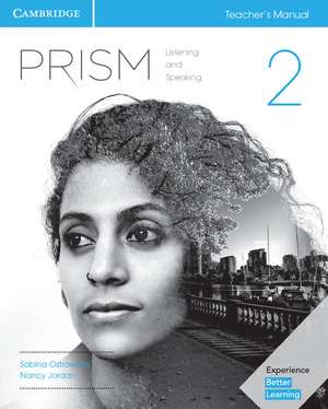 Prism Level 2 Teacher's Manual Listening and Speaking de Sabina Ostrowska