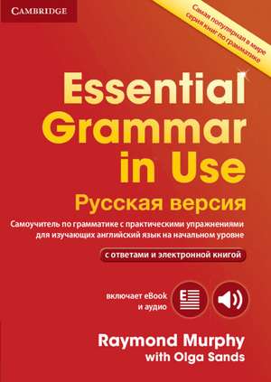 Essential Grammar in Use Book with answers and Interactive eBook Russian Edition de Ray Murphy