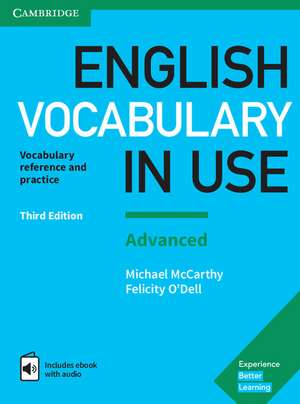 English Vocabulary in Use: Advanced Book with Answers and Enhanced eBook: Vocabulary Reference and Practice de Michael McCarthy