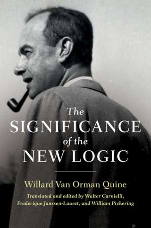 The Significance of the New Logic de Willard Van Orman Quine