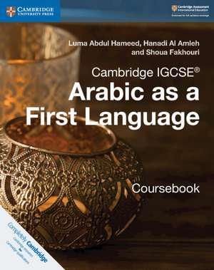 Cambridge IGCSE™ Arabic as a First Language Coursebook de Luma Abdul Hameed