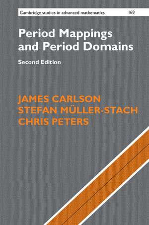 Period Mappings and Period Domains de James Carlson