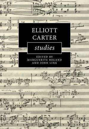 Elliott Carter Studies de Marguerite Boland