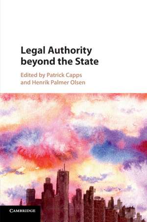 Legal Authority beyond the State de Patrick Capps