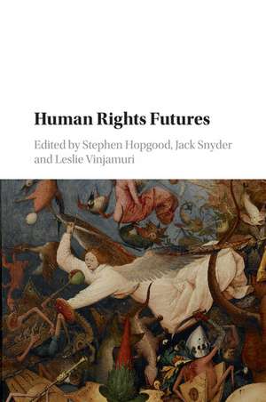 Human Rights Futures de Stephen Hopgood