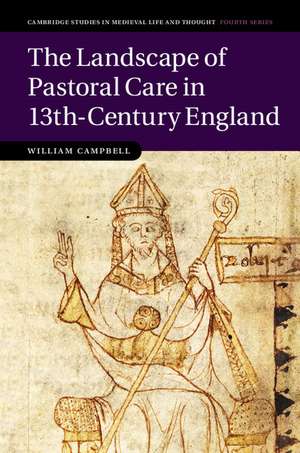 The Landscape of Pastoral Care in 13th-Century England de William H. Campbell