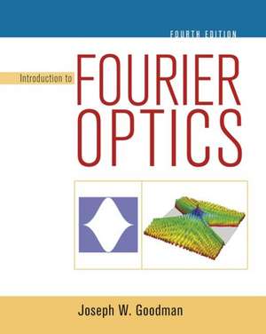 Introduction to Fourier Optics de Joseph W. Goodman