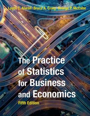 The Practice of Statistics for Business and Economics (International Edition) de Layth C. Alwan