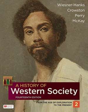 A History of Western Society, Volume 2 de Crowston Clare