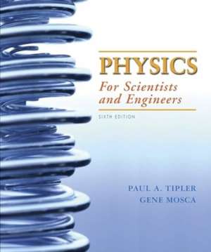 Physics for Scientists and Engineers (International Edition) de Paul A. Tipler