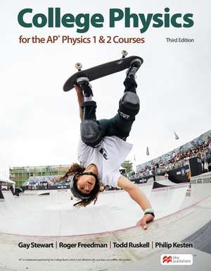 College Physics for the AP® Physics 1 & 2 Courses de Freedman Roger