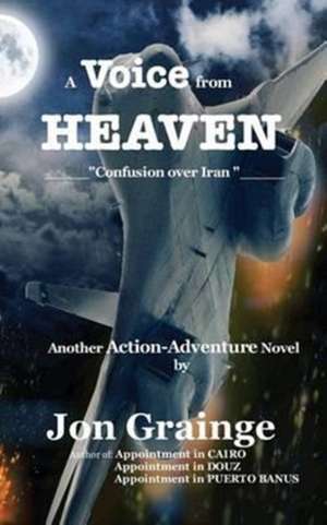 A Voice from Heaven de Jon Grainge