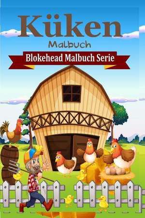 Kuken Malbuch de Die Blokehead