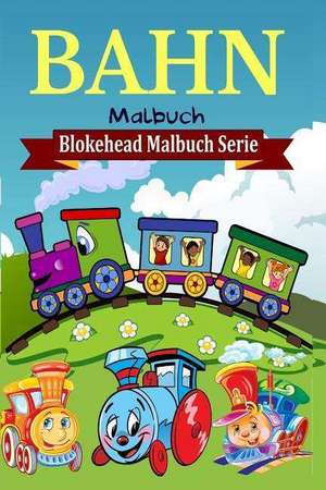 Bahn Malbuch de Die Blokehead