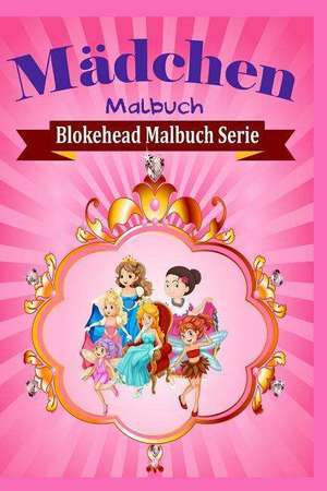 Madchen Malbuch de Die Blokehead