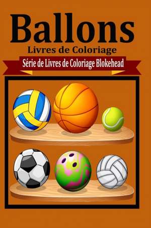 Ballons Livres de Coloriage de Le Blokehead