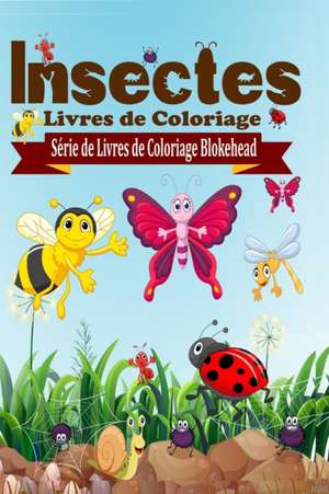 Insectes Livres de Coloriage de El Blokehead