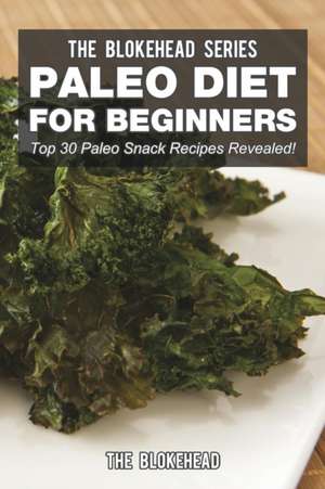 Paleo Diet for Beginners de The Blokehead