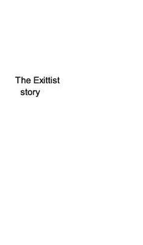 The Exittist Story de Exittist