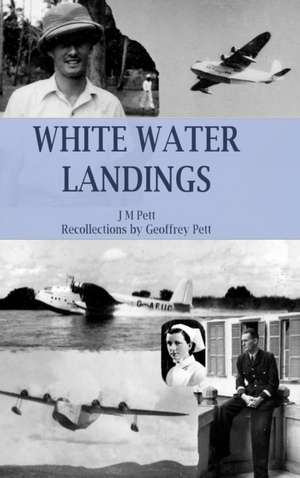 White Water Landings de Geoffrey Pett