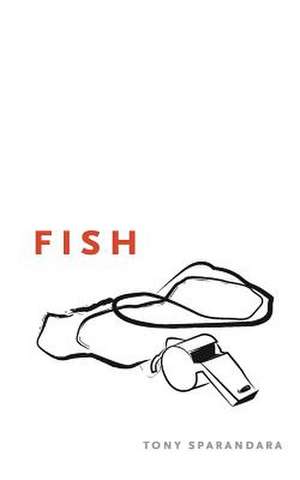 Sparandara, T: Fish