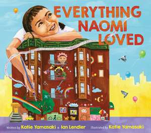 Everything Naomi Loved de Katie Yamasaki