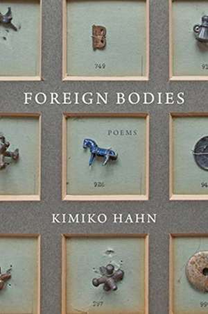 Foreign Bodies de Kimiko Hahn
